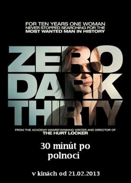 30 minút po polnoci        /Zero Dark Thirt/